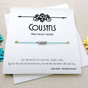Cousins Gift - Wish Bracelet